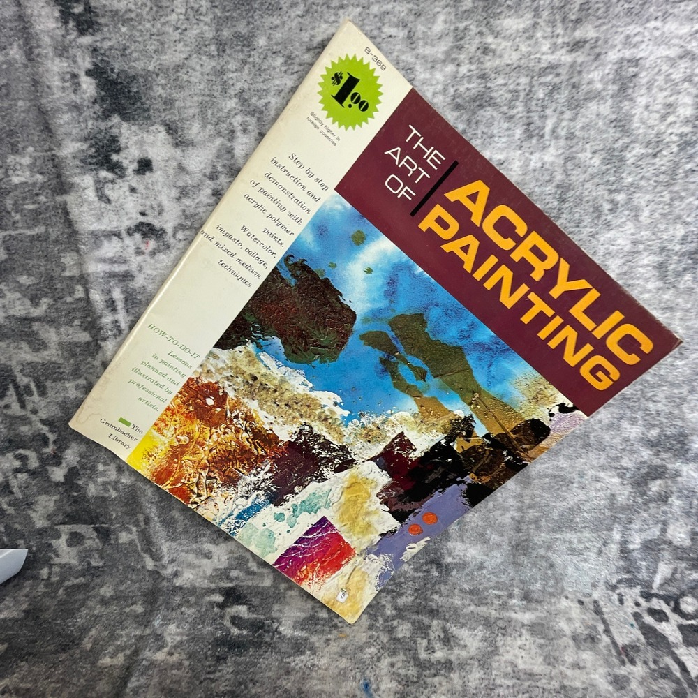 The Art of Acrylic Painting Book Grumbacher Instructional Art Guide‎